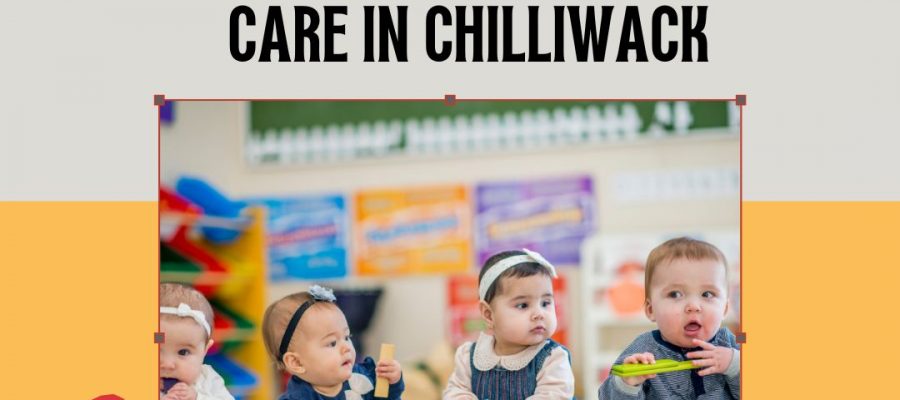 Child Care in Chilliwack